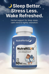 NutraHerbal Nutra Relix Capsule 500mg | Natural Sleep & Stress Relief Capsule | Promotes Deep Sleep, Calm Mind & Relaxation | Herbal Dietary Supplement | 60 Capsules