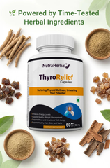 NutraHerbal ThyroRelief Capsules – Natural Thyroid Support Supplement for Hypothyroid & Hyperthyroid Balance | Energy, Metabolism & Hormonal Wellness | 60 Capsules (500 mg)