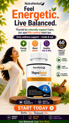 NutraHerbal ThyroRelief Capsules – Natural Thyroid Support Supplement for Hypothyroid & Hyperthyroid Balance | Energy, Metabolism & Hormonal Wellness | 60 Capsules (500 mg)