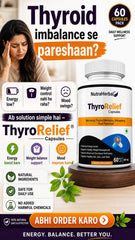 NutraHerbal ThyroRelief Capsules – Natural Thyroid Support Supplement for Hypothyroid & Hyperthyroid Balance | Energy, Metabolism & Hormonal Wellness | 60 Capsules (500 mg)