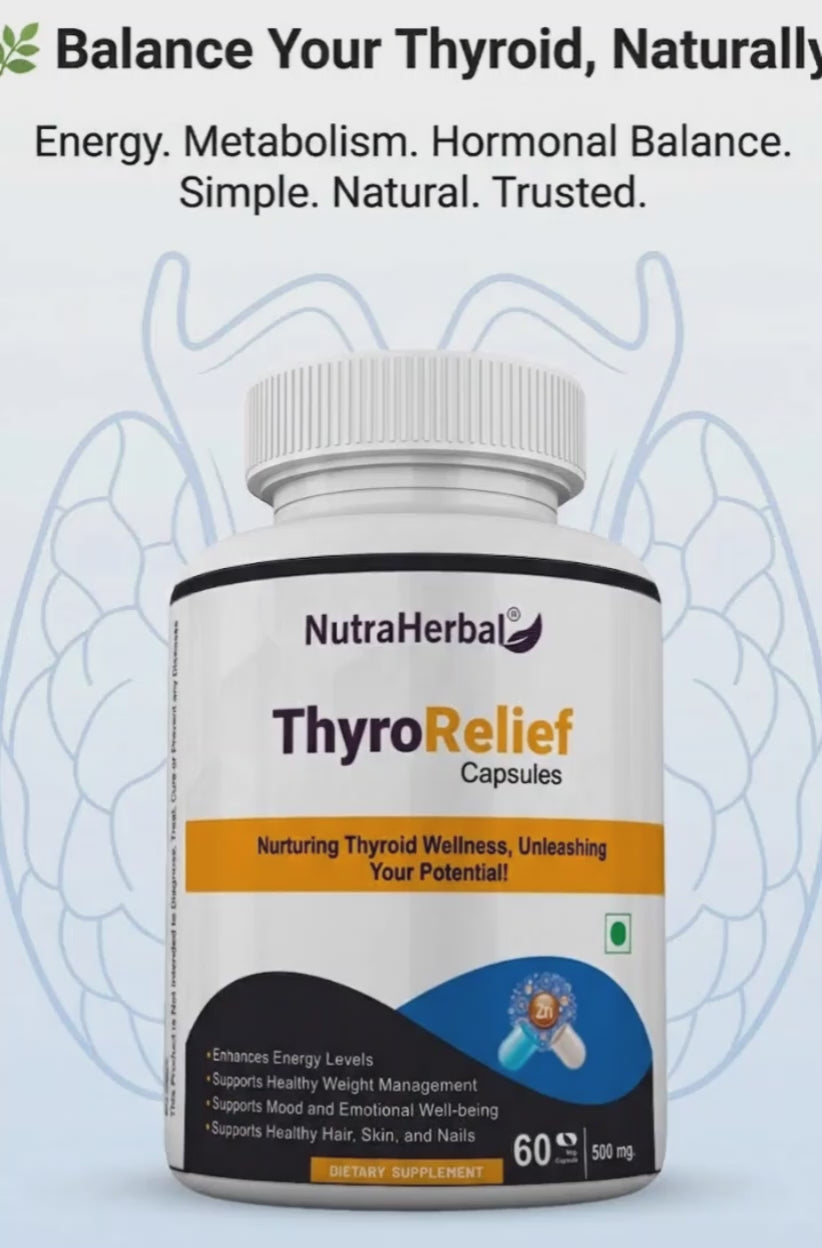 NutraHerbal ThyroRelief Capsules – Natural Thyroid Support Supplement for Hypothyroid & Hyperthyroid Balance | Energy, Metabolism & Hormonal Wellness | 60 Capsules (500 mg)